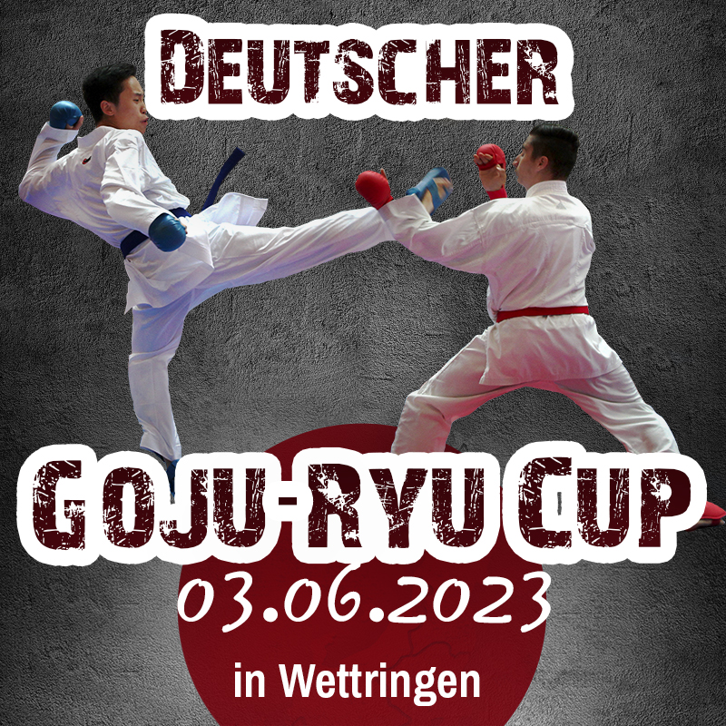 GOJU-Ryu Cup 2023: Jetzt anmelden